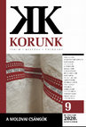 Research paper thumbnail of Körkérdések a moldvai csángók kutatásáról és jelenéről (editors: Veronika Lajos and Lehel Peti, KORUNK, 2020/9)