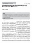 Research paper thumbnail of An Analysis of the Airbus-Boeing Dispute From the Perspective of the WTO Process