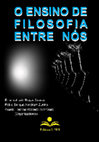 Research paper thumbnail of O ensino de filosofia entre nós