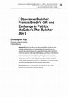 Research paper thumbnail of Obsessive Butcher: Francis Brady's Gift and Exchange in Patrick McCabe's The Butcher Boy