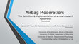 Research paper thumbnail of Airbag Moderation: The Definition and Implementation of a New Research Hypothesis