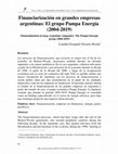 Research paper thumbnail of Financiarización en grandes empresas argentinas: El grupo Pampa Energía (2004-2019