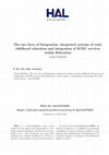 Research paper thumbnail of The two faces of Integration: integrated systems of early childhood education and integration of ECEC services within Education The two faces of Integration: integrated systems of early childhood education and integration of ECEC services within Education