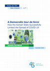 Research paper thumbnail of A Democratic tour de force: How the Korean state successfully limited the spread of COVID-19