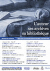 Research paper thumbnail of L’auteur, ses archives, sa bibliothèque. Séminaire de recherche (Sorbonne Nouvelle / ENS Paris). Programme 2021