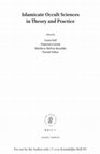 Research paper thumbnail of Lettrism and History in 'Abd al-Rahman al-Bistami's Nazm al-suluk fi musamarat al-muluk. In Islamicate Occult Sciences in Theory and Practice, ed. Liana Saif, Francesca Leoni, Matthew Melvin-Koushki, and Farouk Yahya (Leiden: Brill, 2021), 230-266.