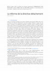 Research paper thumbnail of La réforme de la directive détachement