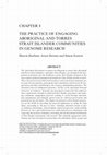 Research paper thumbnail of The Practice of Engaging Aboriginal and Torres Strait Islander Communities in Genome Research