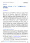 Research paper thumbnail of Digital De-Citizenship: The Rise of the Digital Denizen in Bahrain