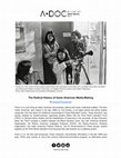 Research paper thumbnail of The Radical History of Asian American Media Making