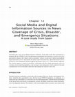 Research paper thumbnail of Social media and digital information sources in news coverage of crisis disaster and emergency situations