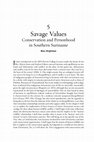 Research paper thumbnail of Savage Values Conservation and Personhood in Southern Suriname