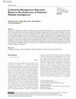 Research paper thumbnail of Cultivating Management Education Based on the Awareness of Students’ Multiple Intelligences