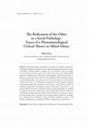 Research paper thumbnail of The Reification of the Other as a Social Pathology: Traces of a Phenomenological Critical Theory in Alfred Schutz