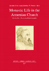 Research paper thumbnail of Jasmine Dum-Tragut / Dietmar W. Winkler (eds.), Monastic Life in the Armenian Church today. Glorious Past - Ecumenical Reconsideration.