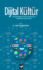 Research paper thumbnail of DİJİTAL KÜLTÜR / DIGITAL CULTURE