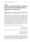 Research paper thumbnail of Políticas da performatividade: a experiência da Praia da Estação em Belo Horizonte e a afirmação de um direito menor