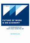 Research paper thumbnail of Future of Work and Gig Economy - Workplan