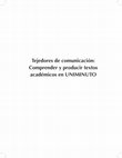 Research paper thumbnail of Tejedores de comunicación: Comprender y producir textos académicos en UNIMINUTO