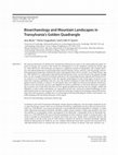 Research paper thumbnail of Bioarchaeology and Mountain Landscapes in Transylvania's Golden Quadrangle