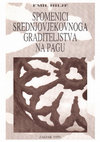 Research paper thumbnail of Spomenici srednjovjekovnoga graditeljstva na Pagu (The Monuments of Mediaeval Architecture on the Island of Pag)