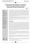 Research paper thumbnail of Pentecostalism and migration: A contextual study of the migrant Ghanaian Classical Pentecostal churches in South Africa