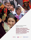 Research paper thumbnail of Ending Violence Against Women and Girls: Global and Regional Trends in Women's Legal Protection Against Domestic Violence and Sexual Harassment