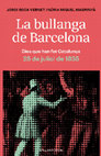 Research paper thumbnail of La Bullanga de Barcelona. 25 de juliol de 1835