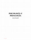 Research paper thumbnail of PSICOLOGÍA Y PEDAGOGÍA - JEAN PIAGET