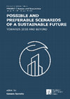 Research paper thumbnail of Possible and Preferable scenarios of a sustainable future – Towards 2030 and Beyond