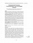 Research paper thumbnail of Entrepreneurial University Conceptualization: Case of Developing Countries