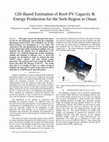 Research paper thumbnail of GIS-based estimation of roof-PV capacity &amp; energy production for the Seeb region in Oman