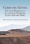 Research paper thumbnail of Cerro del Gentil: Un Sitio Paracas en el Valle de Chincha, Costa Sur del Perú