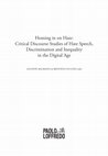 Research paper thumbnail of Balirano, G. / Hughes, B. (eds) 2020. Homing in on Hate: Critical Discourse Studies of Hate Speech, Discrimination and Inequality in the Digital Age