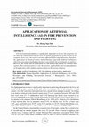 Research paper thumbnail of APPLICATION OF ARTIFICIAL INTELLIGENCE (AI) IN FIRE PREVENTION AND FIGHTING