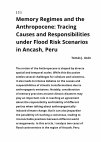 Research paper thumbnail of Memory Regimes and the Anthropocene: Tracing Causes and Responsibilities under Flood Risk Scenarios in Ancash, Peru