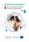 Research paper thumbnail of Rumo Ao Quadro Continental Africano De Qualificações: Relatório de Mapeamento