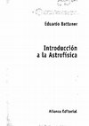 Research paper thumbnail of Introduccion a la Astrofisica Battaner