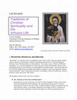 Research paper thumbnail of CH / TH 6050  Traditions of Christian Spirituality and the Virtuous Life