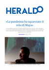 Research paper thumbnail of La pandemia ha squarciato il velo di Maya, intervista di Lisa Accordi, 'Heraldo', 9 aprile 2021