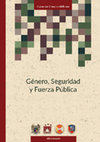 Research paper thumbnail of Género, Seguridad y Fuerza Pública