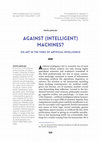 Research paper thumbnail of Piotr Zawojski: Against (Intelligent) Machines? On Art in the Times of Artificial Intelligence