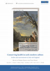 Research paper thumbnail of 'Conserving health: the Non Naturals  in early modern culture and society', pp.1-20,  in