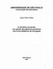 Research paper thumbnail of A narrativa na escola: um estudo dos gêneros narrativos nos livros didáticos de Português