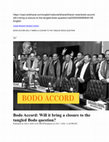 Research paper thumbnail of Bodo Accord: Will it Bring a Closure to the Tangled Bodo Question