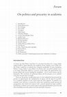 Research paper thumbnail of On politics and precarity in academia