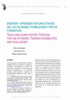 Research paper thumbnail of Enseñar y aprender historia a través del uso de memes. Posibilidades y retos formativos