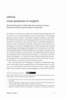 Research paper thumbnail of Editorial: Innere Peripherien im Vergleich: Räumliche Hierarchien in Politik, Ökonomie und Kultur in Europa zwischen der Frühen Neuzeit und dem 20. Jahrhundert