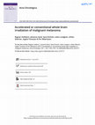 Research paper thumbnail of Accelerated or conventional whole brain irradiation of malignant melanoma