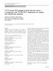 Research paper thumbnail of 1-( 11 C)-acetate PET imaging in head and neck cancer— a comparison with 18 F-FDG-PET: implications for staging and radiotherapy planning